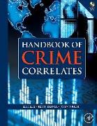 Handbook of Crime Correlates [With CDROM]