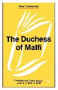 The Duchess of Malfi: John Webster