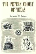 The Peters Colony of Texas