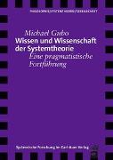 Wissen und Wissenschaft der Systemtheorie