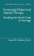 Existential/Dialectical Marital Therapy