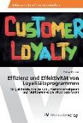 Effizienz und Effektivität von Loyalitätsprogrammen