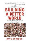 Building a Better World