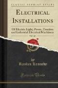 Electrical Installations, Vol. 3 of 4
