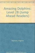 Jump Ahead Reader 2B Dolphins