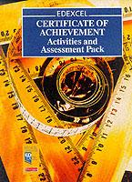 EDEXCEL Certificate of Achievement in Mathematics Activities and Assessment Pac