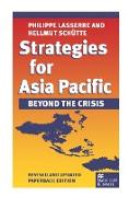 Strategies for Asia Pacific: Beyond the Crisis