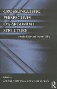 Crosslinguistic Perspectives on Argument Structure