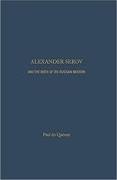 Alexander Serov and the Birth of the Russian Modern