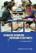 Integrating Information Into the Engineering Design Process