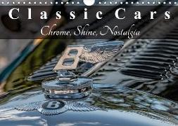 Classic Cars Chrome, Shine, Nostalgia (Wall Calendar 2018 DIN A4 Landscape)