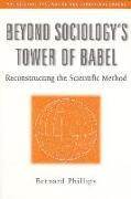 Beyond Sociology's Tower of Babel