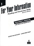 For Your Information 1: Reading and Vocabulary Skills Teacher's Manual/Tests/Answer Key