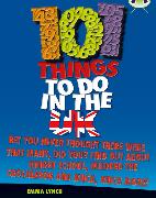 Bug Club Independent Non Fiction Blue B 101 Things to do in the UK