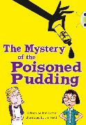 Bug Club Independent Fiction Year 5 Blue B The Mystery of the Poisoned Pudding