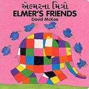 Elmer's Friends (English-Gujarati)