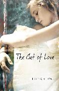 The Cut of Love