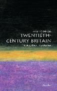 Twentieth-century Britain: A Very Short Introduction