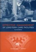 Effective Management of Long Term Care Facilities.Instructor Resources