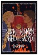 Saxon Shield, Norman Sword