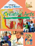 Spotlight on Young Children and the Creative Arts