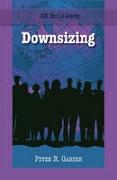 Downsizing