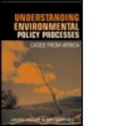 Understanding Environmental Policy Processes