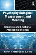 Psychophysiological Measurement and Meaning