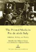 Printed Media in Fin-de-siecle Italy