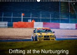 Drifting at the Nurburgring (Wall Calendar 2018 DIN A3 Landscape)