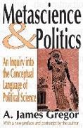 Metascience and Politics