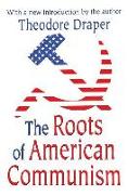 The Roots of American Communism