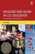 Muslims and Islam in U.S. Education