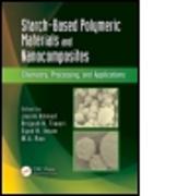 Starch-Based Polymeric Materials and Nanocomposites