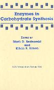 Enzymes in Carbohydrate Synthesis