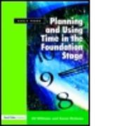 Planning and Using Time in the Foundation Stage