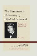 The Educational Philosophy of Elijah Muhammad