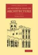 An Historical Essay on Architecture 2 Volume Set