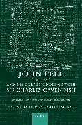 John Pell (1611-1685) and His Correspondence with Sir Charles Cavendish