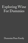 Exploring Wine For Dummies