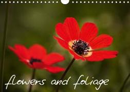 Flowers and Foliage (Wall Calendar 2018 DIN A4 Landscape)