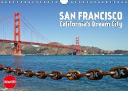 SAN FRANCISCO California's Dream City (Wall Calendar 2018 DIN A4 Landscape)