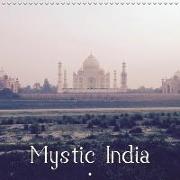 Mystic India (Wall Calendar 2018 300 × 300 mm Square)