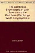 The Cambridge Encyclopedia of Latin America and the Caribbean