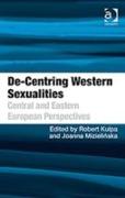 De-Centring Western Sexualities