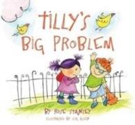 Tilly's Big Problem