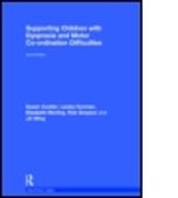 Supporting Children with Dyspraxia and Motor Co-ordination Difficulties