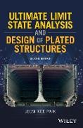 Ultimate Limit State Analysis and Design of Plated Structures