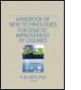 Handbook of New Technologies for Genetic Improvement of Legumes