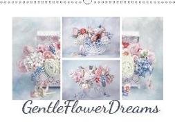 Gentle Flower Dreams (Wall Calendar 2018 DIN A3 Landscape)